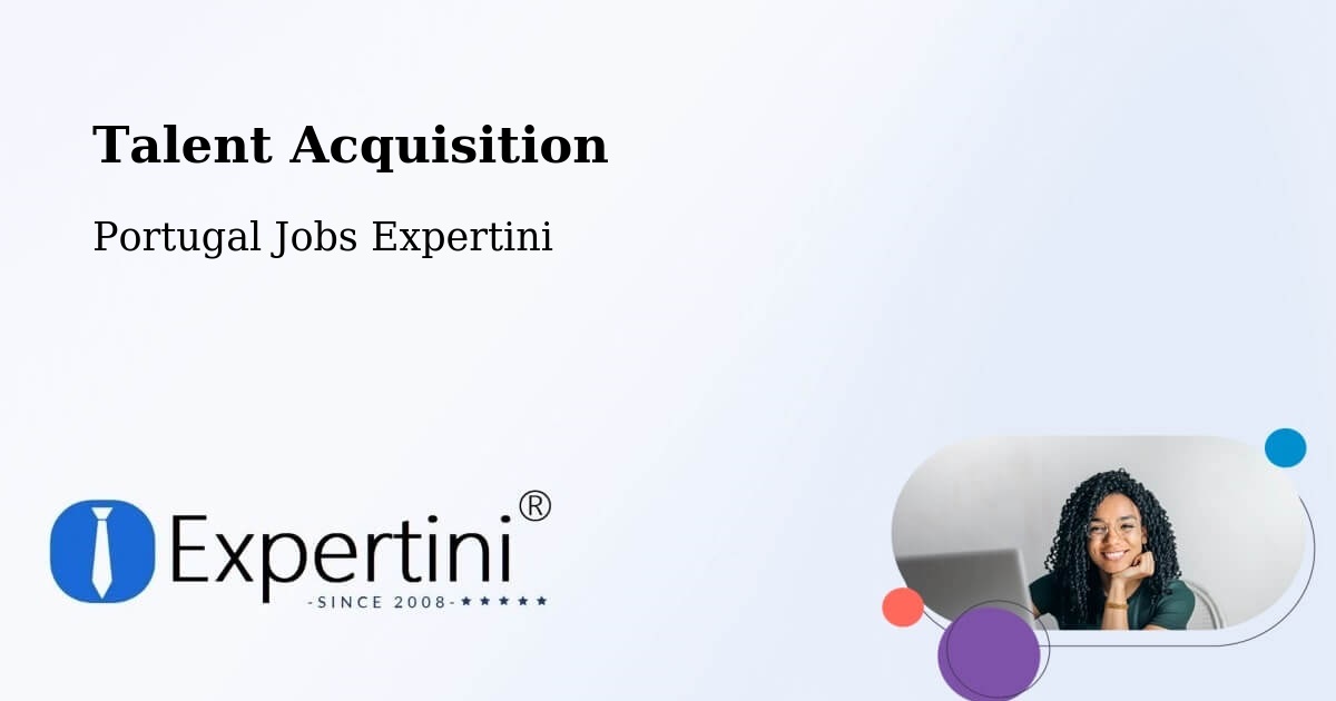 Post Jobs & Find Candidates in Algés – Talent Acquisition Solutions - Portugal Jobs Expertini